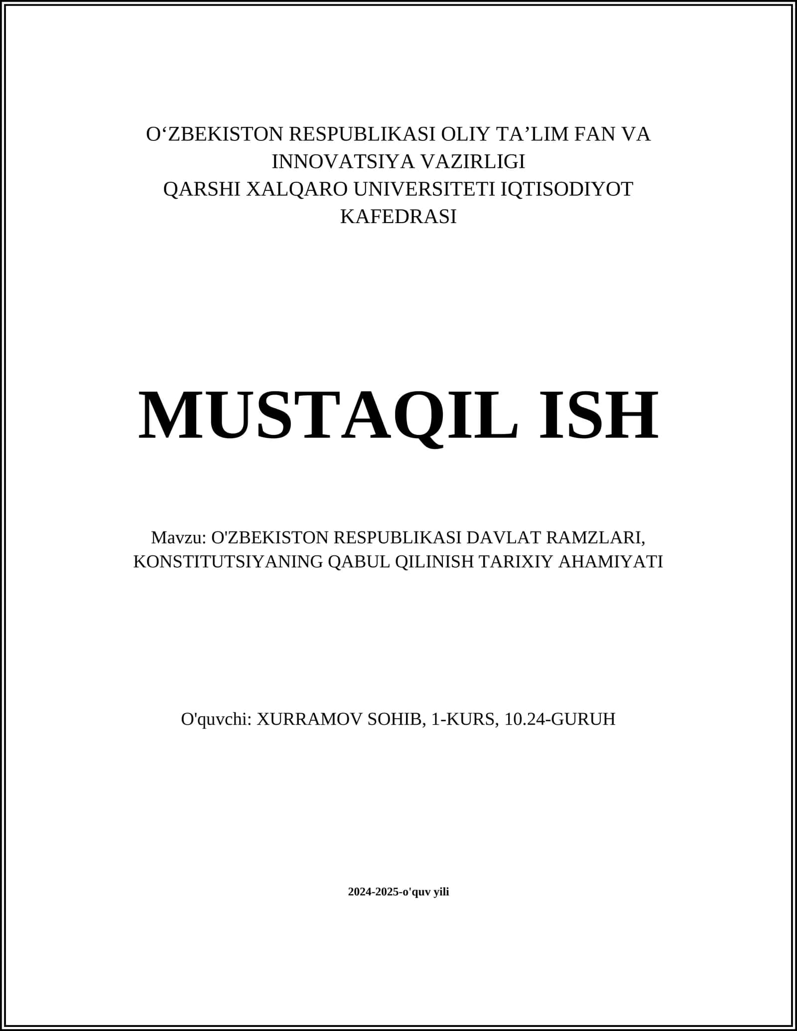 O'ZBEKISTON RESPUBLIKASI DAVLAT RAMZLARI, KONSTITUTSIYANING QABUL QILINISH TARIXIY AHAMIYATI