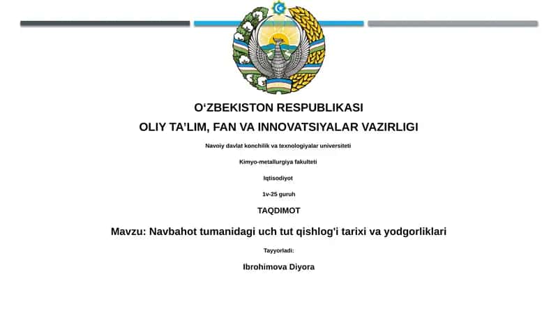 Navbahor tumanidagi uch tut qishlog'i tarixi va yodgorliklari