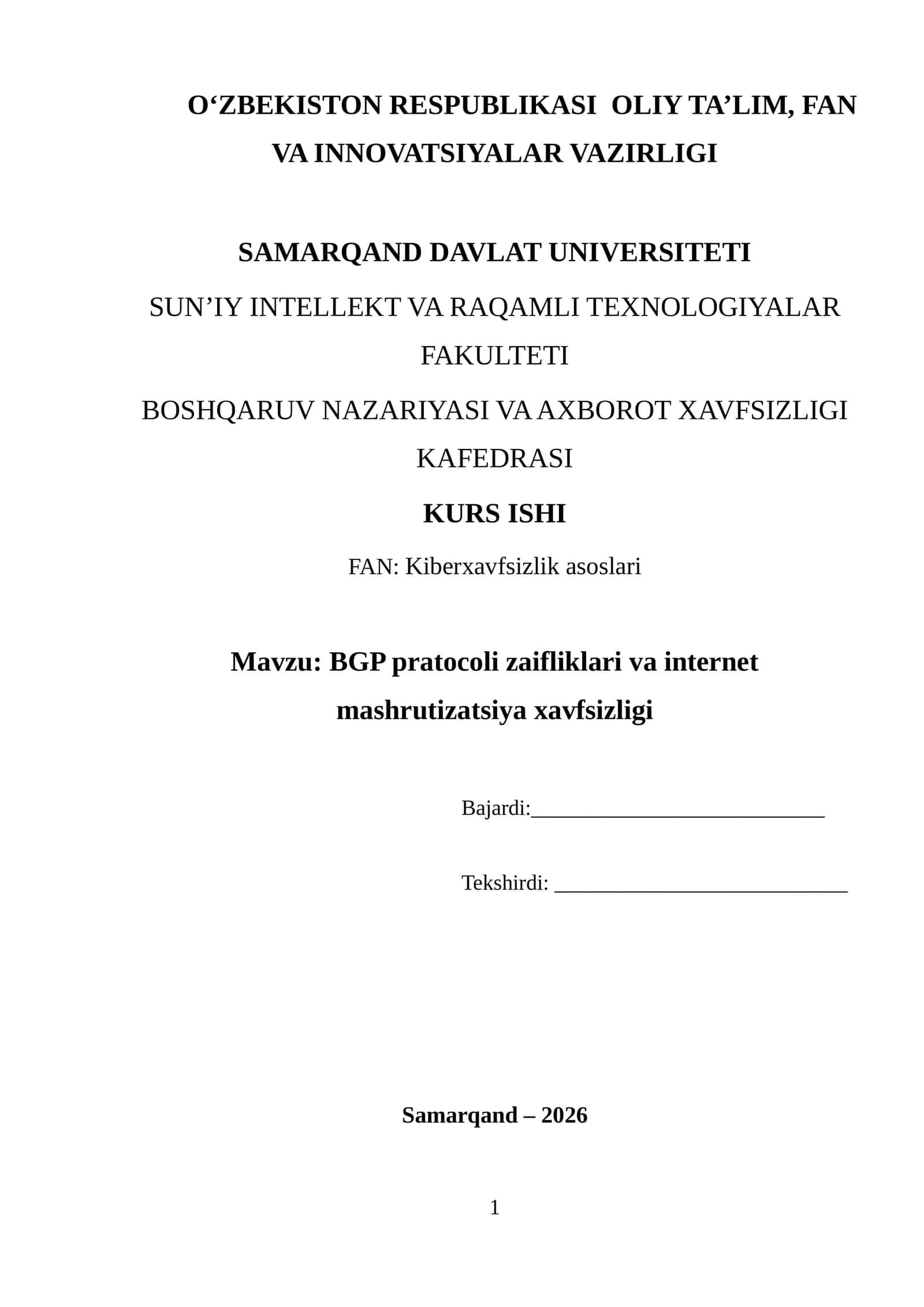 BGP pratocoli zaifliklari va internet mashrutizatsiya xavfsizligi
