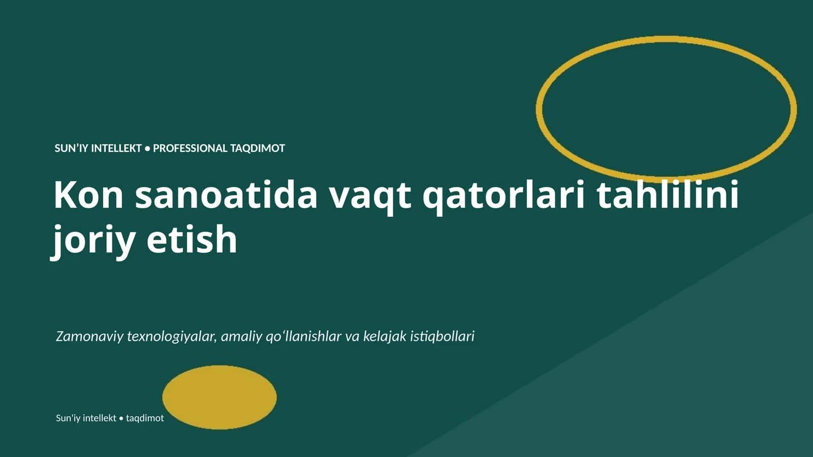 SUNʼIY INTELLEKT • PROFESSIONAL TAQDIMOT