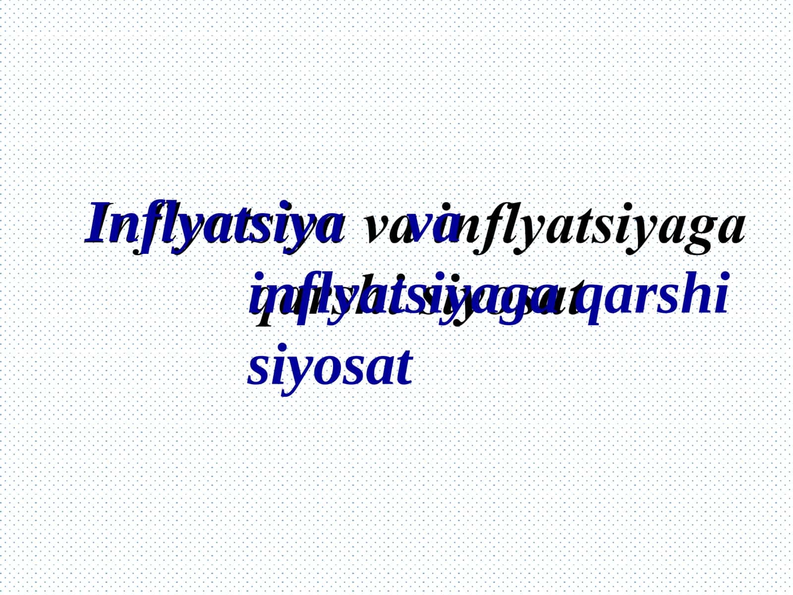 Inflyatsiyavainflyatsiyagaqarshisiyosat