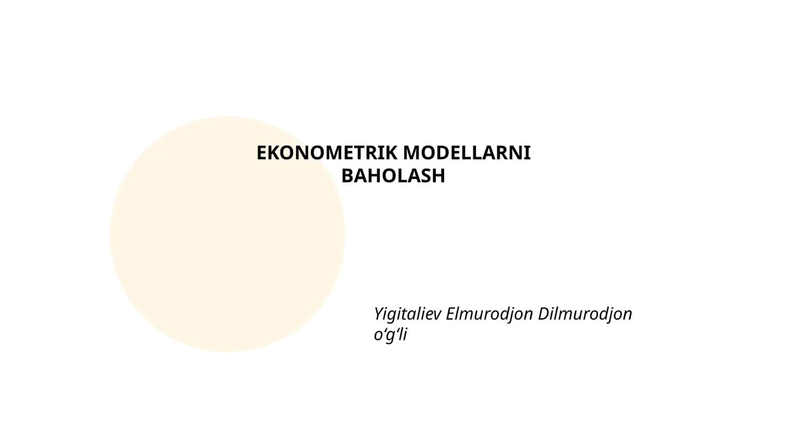 EKONOMETRIK MODELLARNI BAHOLASH