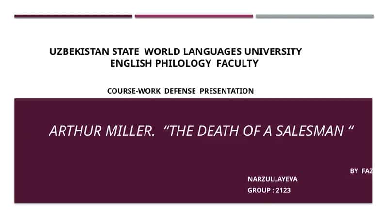 "The Death of a Salesman" by Arthur Miller