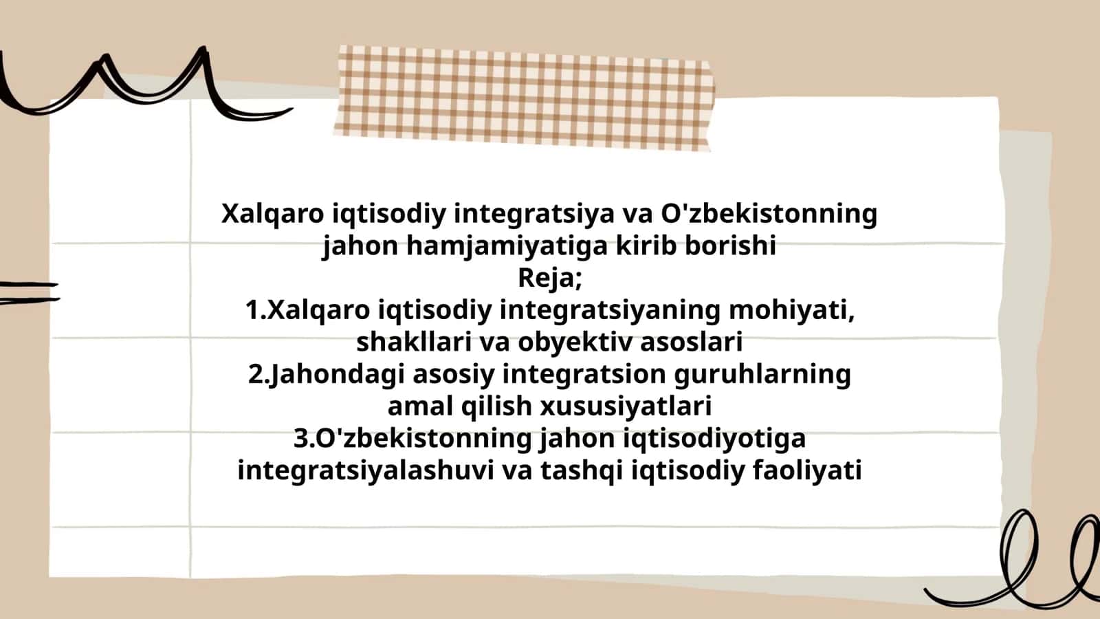 Xalqaro iqtisodiy integratsiya va O'zbekistonning jahon hamjamiyatiga kirib borishi