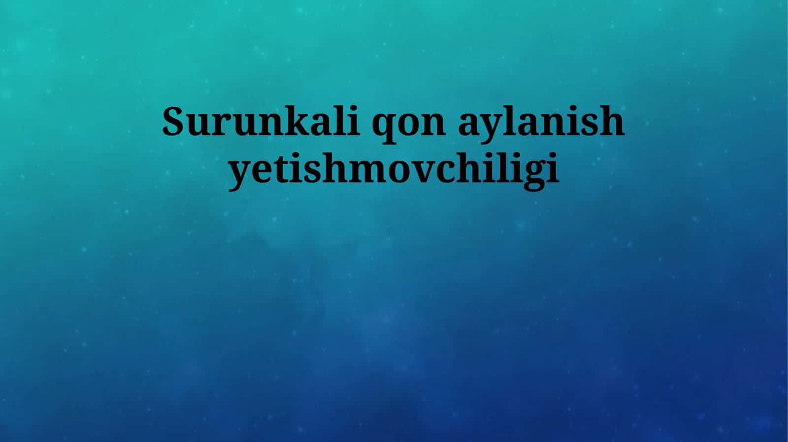 Surunkali qon aylanish yetishmovchiligi
