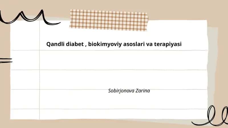 Qandli diabet, biokimyoviy asoslari va terapiyasi