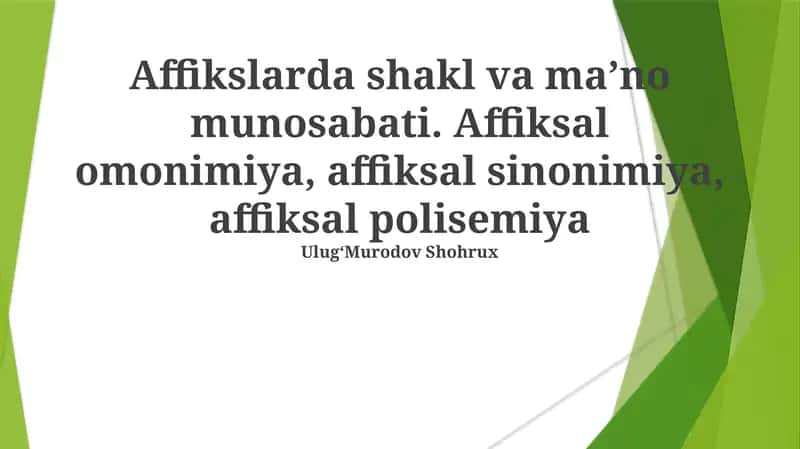 Affikslarda shakl va maʼno munosabati