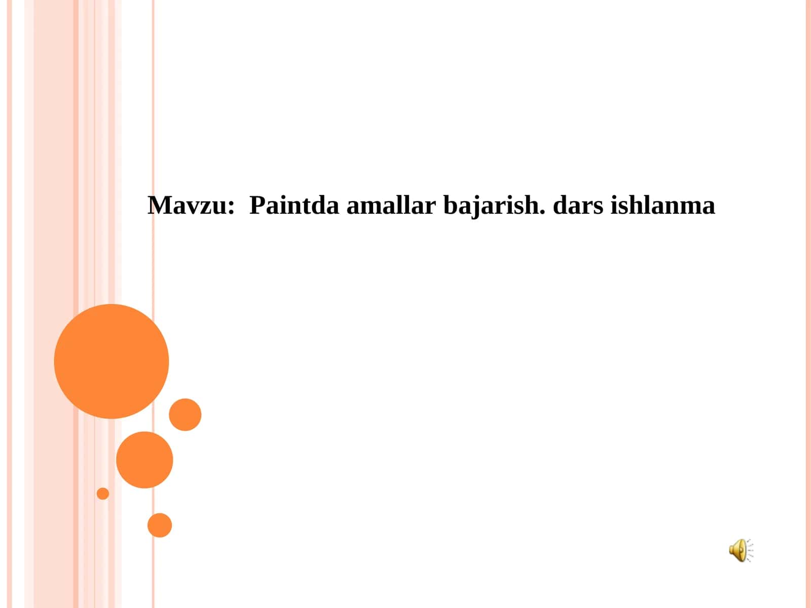Paintda amallar bajarish. dars ishlanma