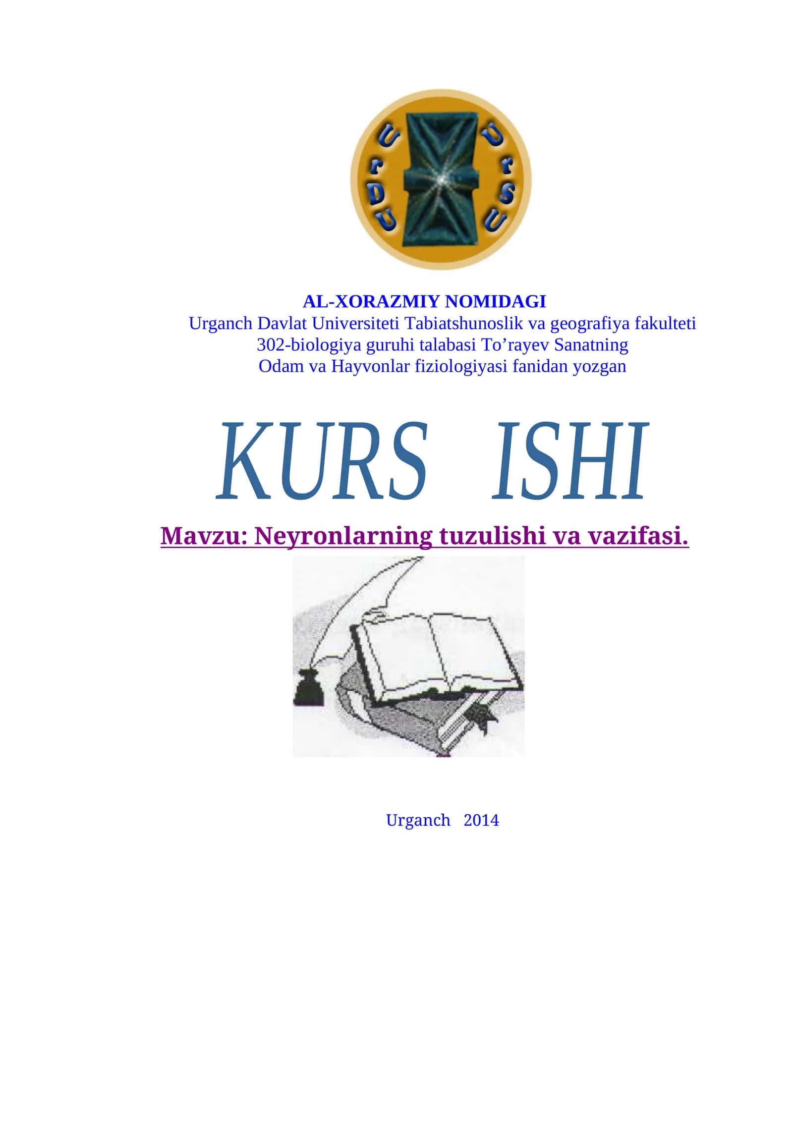 Neyronlarning tuzulishi va vazifasi