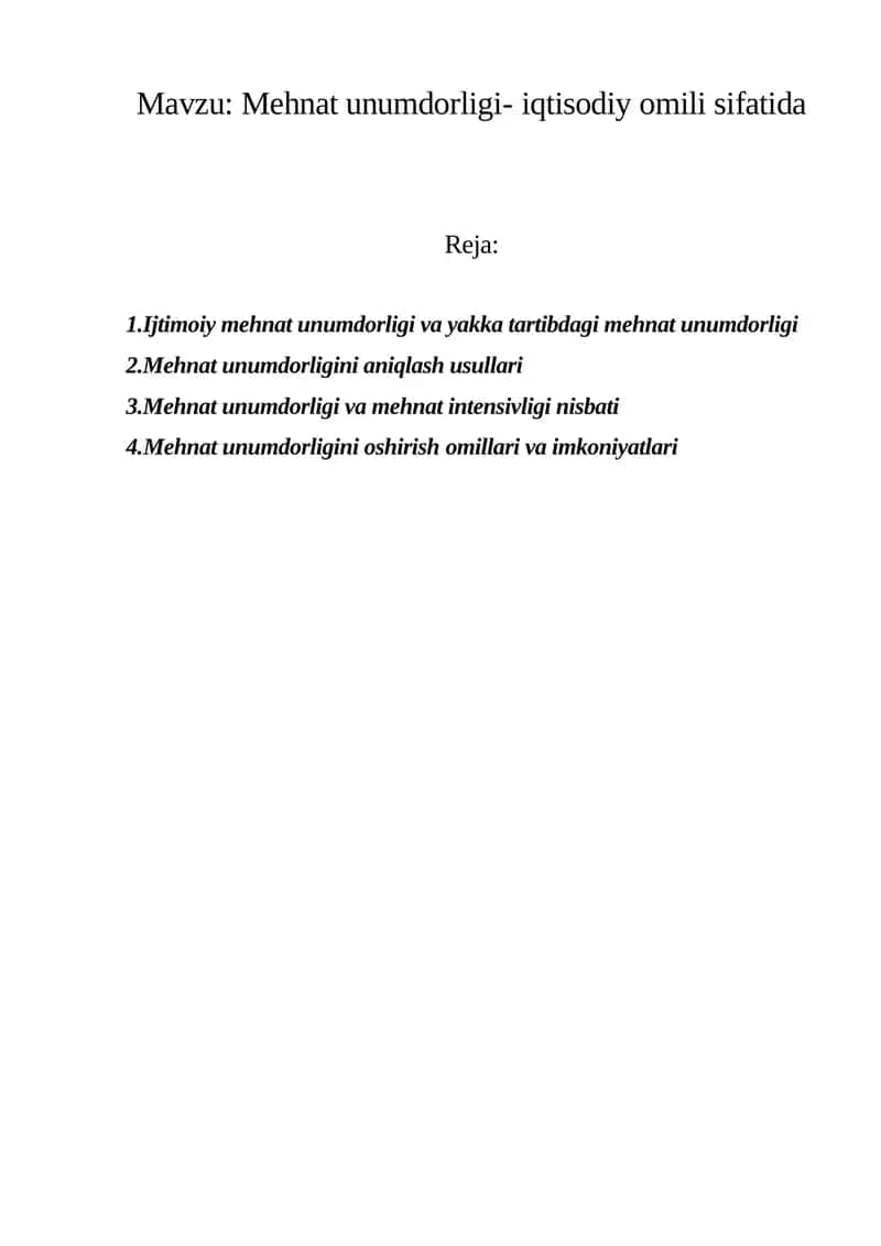 Mehnat unumdorligi- iqtisodiy omili sifatida