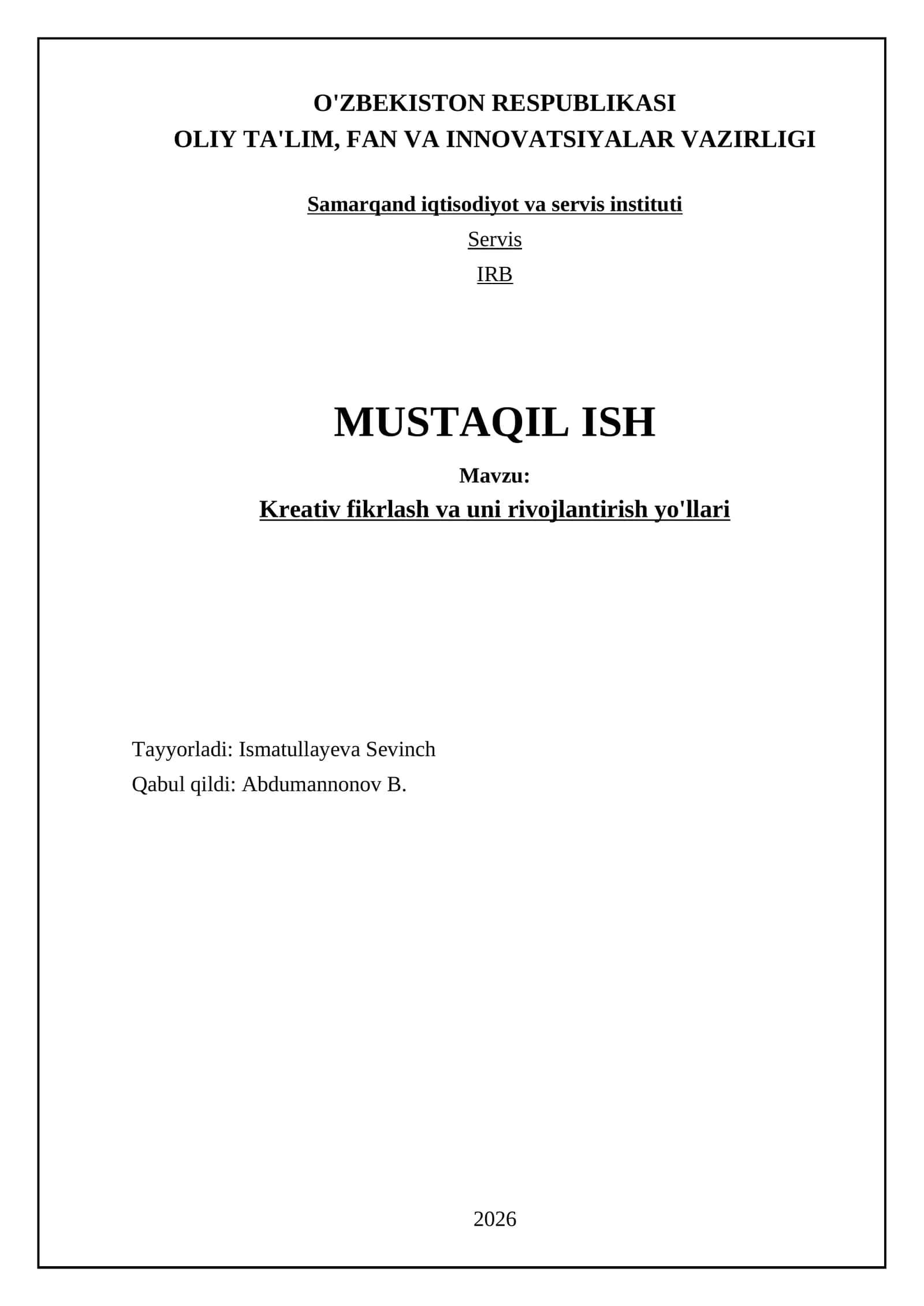 Kreativ fikrlash va uni rivojlantirish yo'llari