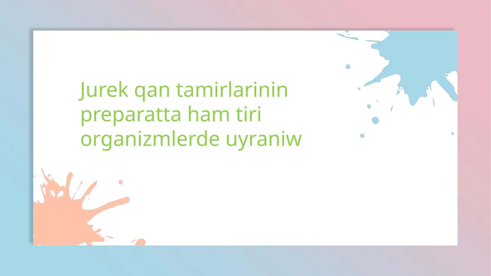 Jurek qan tamirlarinin preparatta ham tiri organizmlerde uyraniw