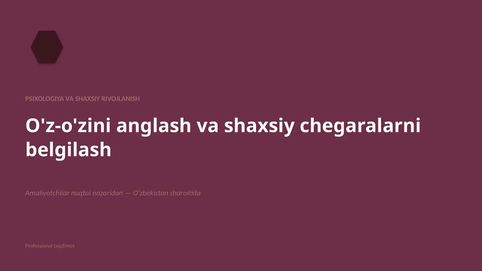 Psixologiya va shaxsiy rivojlanish