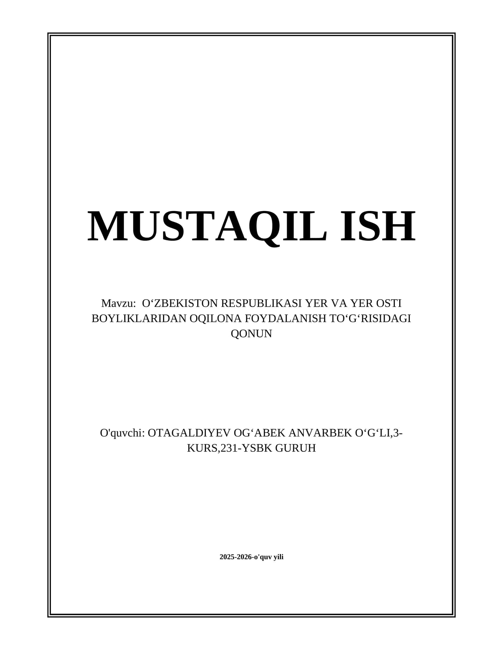 O‘ZBEKISTON RESPUBLIKASI YER VA YER OSTI BOYLIKLARIDAN OQILONA FOYDALANISH TO‘G‘RISIDAGI QONUN
