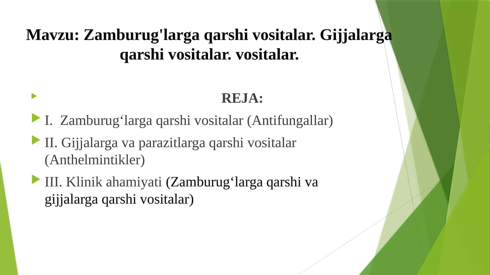 Zamburug'larga qarshi vositalar. Gijjalarga qarshi vositalar. vositalar.