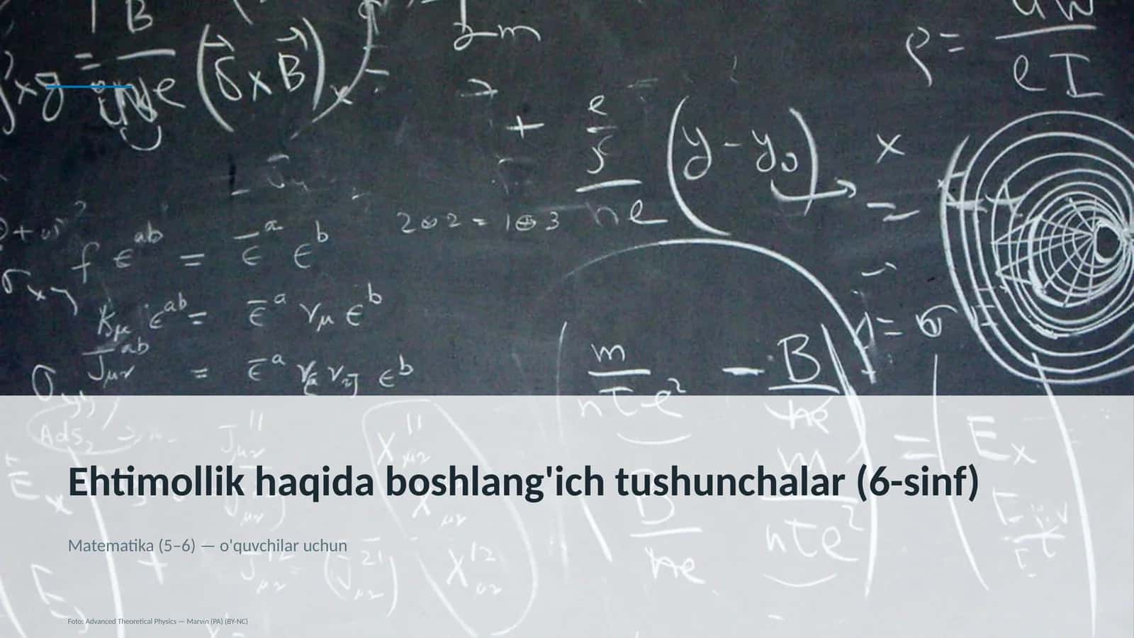 Ehtimollik haqida boshlang'ich tushunchalar (6-sinf)