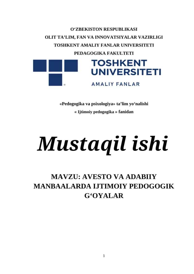 AVESTO VA ADABIIY MANBAALARDA IJTIMOIY PEDOGOGIK G‘OYALAR