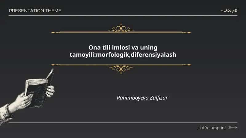 Ona tili imlosi va uning tamoyili:morfologik,diferensiyalash
