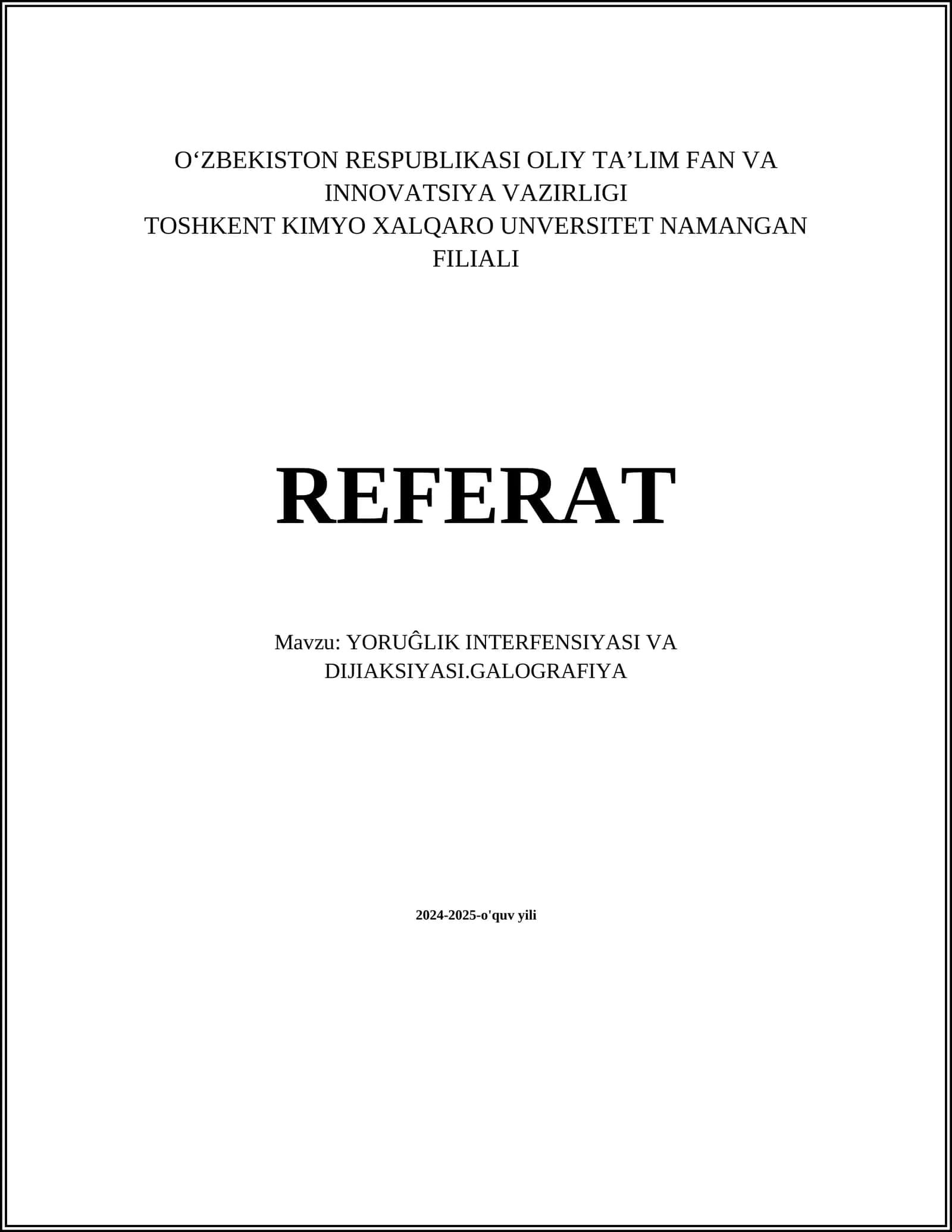 Yorug'lik interferensiyasi va diyaksiyasi. Galografiya