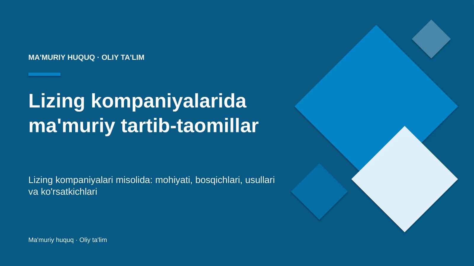 Lizing kompaniyalarida ma'muriy tartib-taomillar