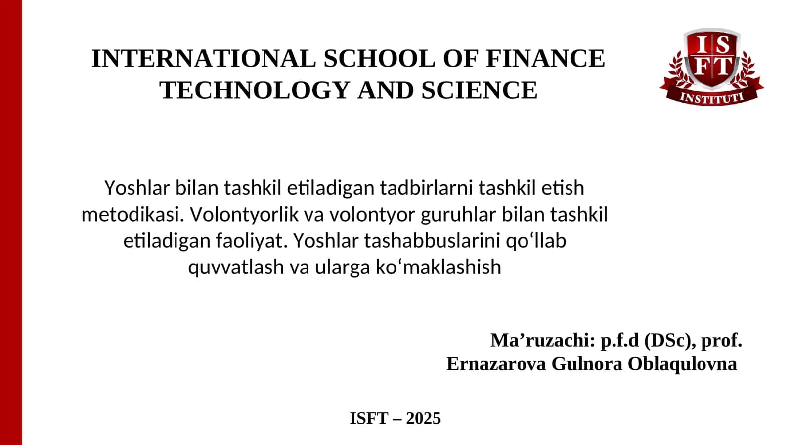 ISFT - 2025