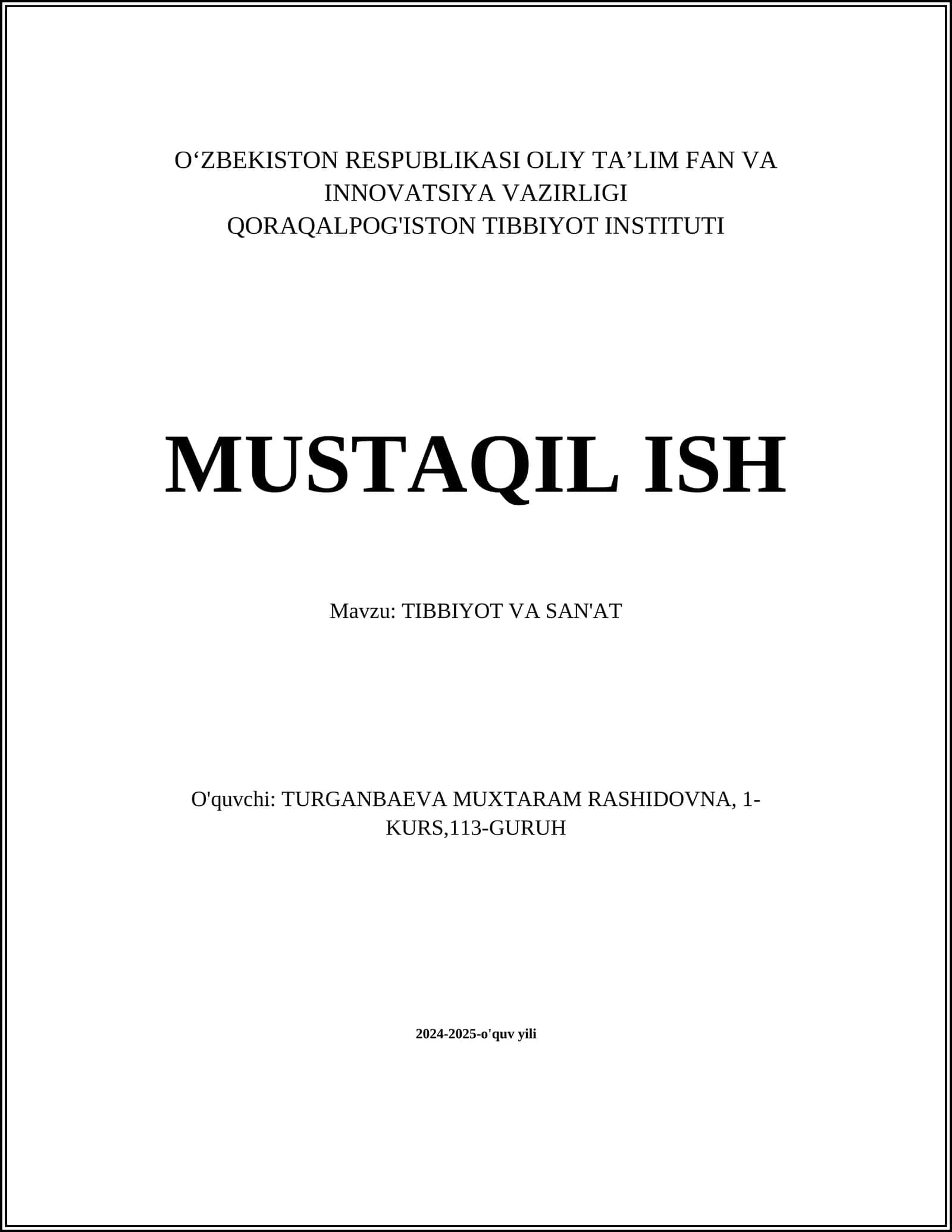 MUSTAQIL ISH Mavzu: TIBBIYOT VA SAN'AT
