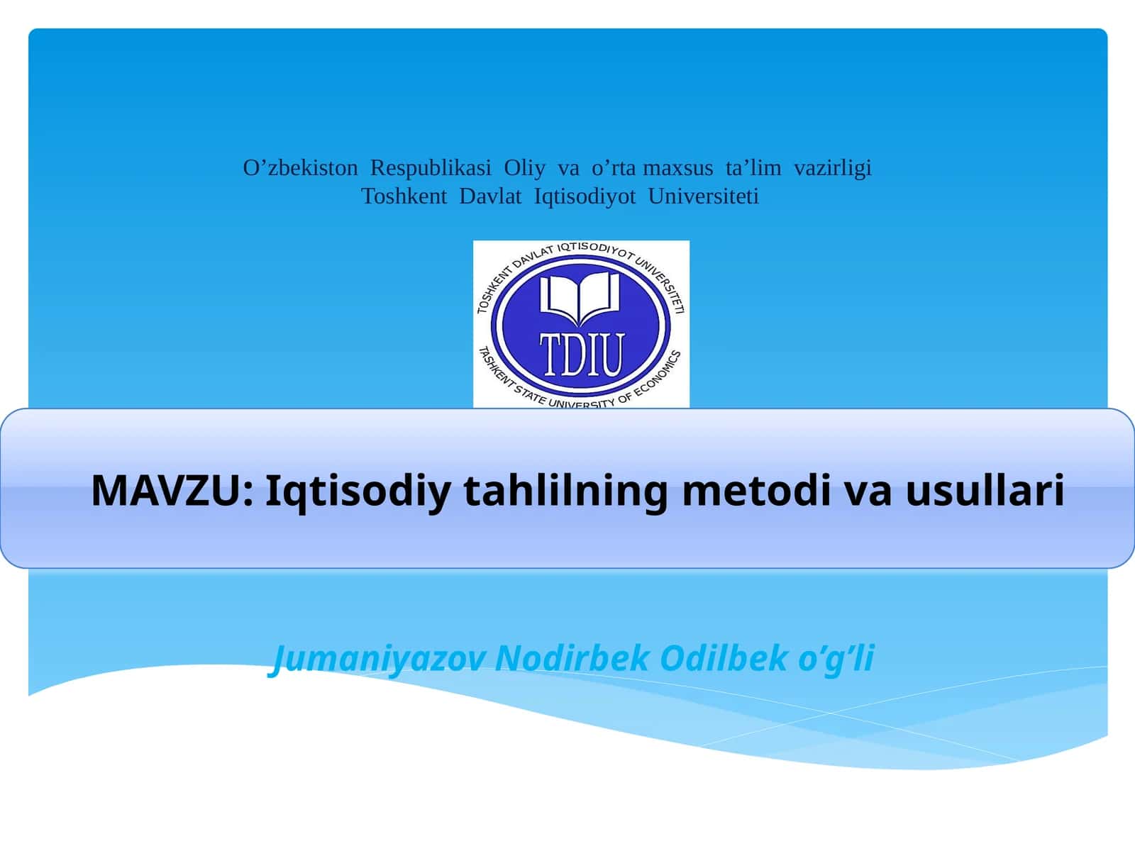Iqtisodiy tahlilning metodi va usullari