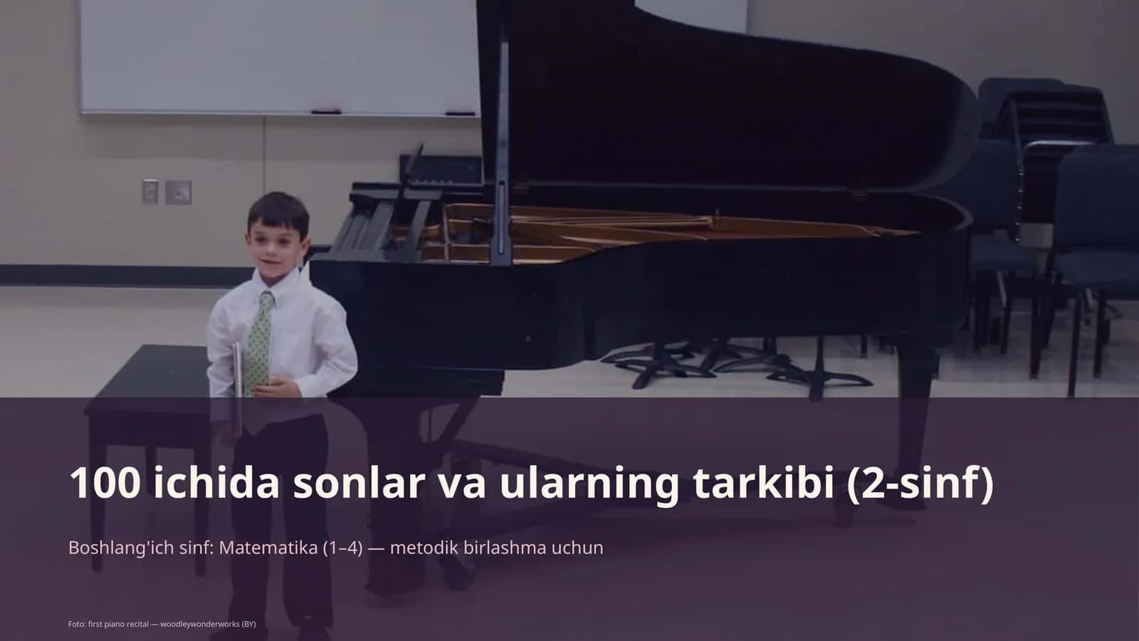 100 ichida sonlar va ularning tarkibi (2-sinf)