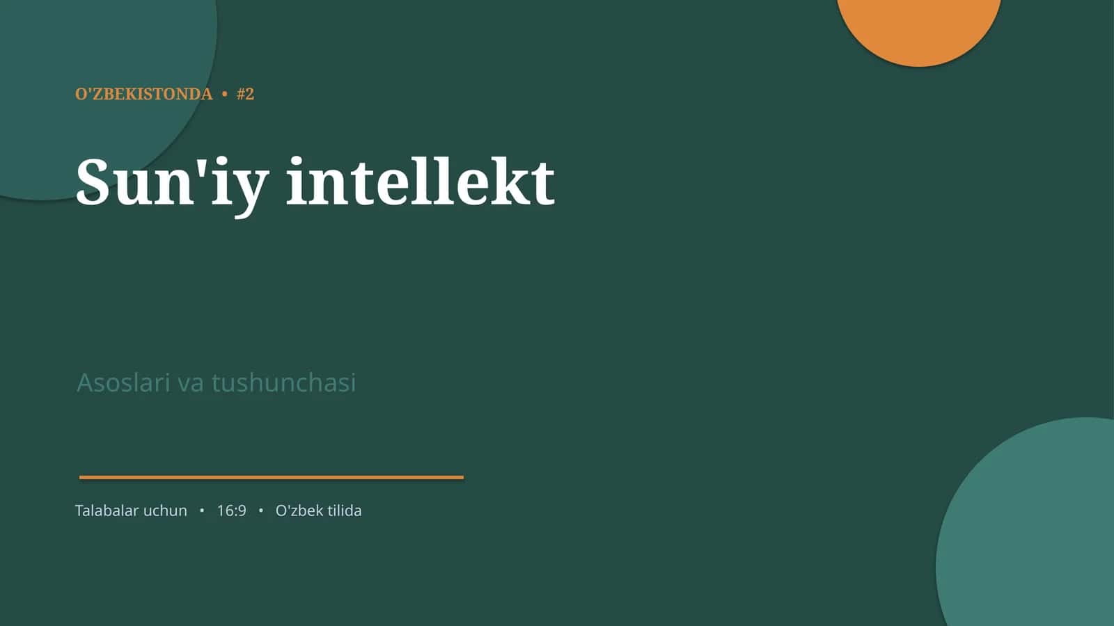 Sun'iy intellekt Asoslari va tushunchasi