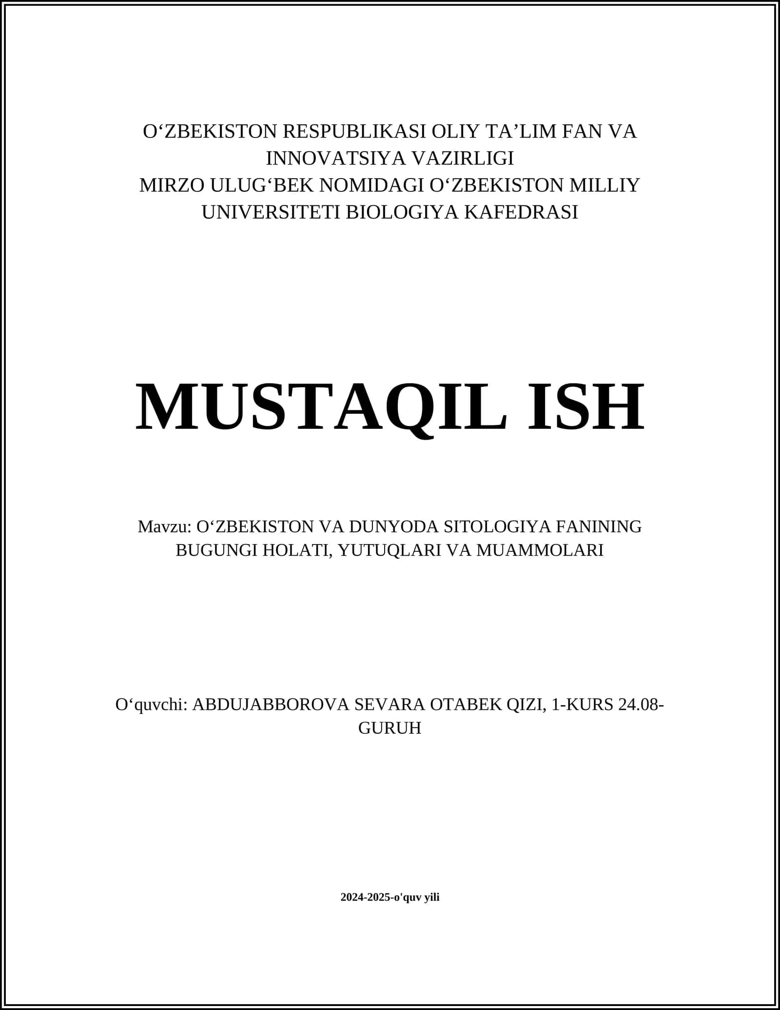 OʻZBEKISTON VA DUNYODA SITOLOGIYA FANINING BUGUNGI HOLATI, YUTUQLARI VA MUAMMOLARI