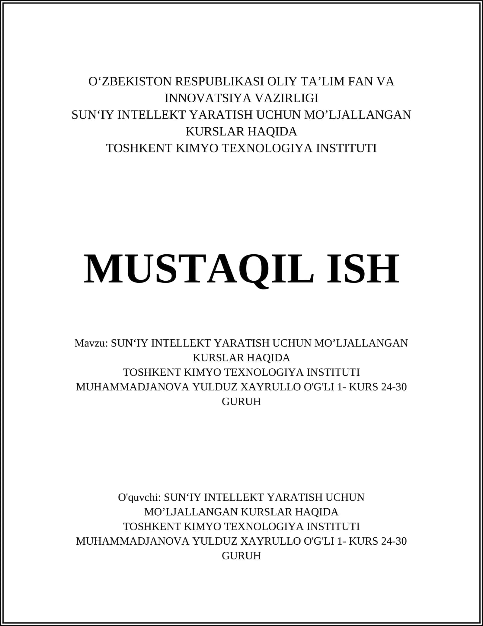 SUNʻIY INTELLEKT YARATISH UCHUN MO’LJALLANGAN KURSLAR