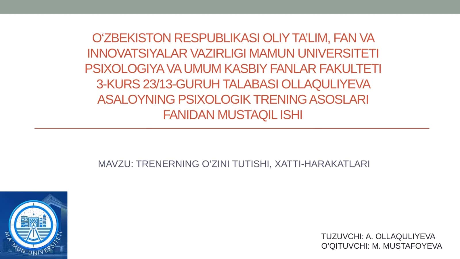 TRENERNING O’ZINI TUTISHI, XATTI-HARAKATLARI