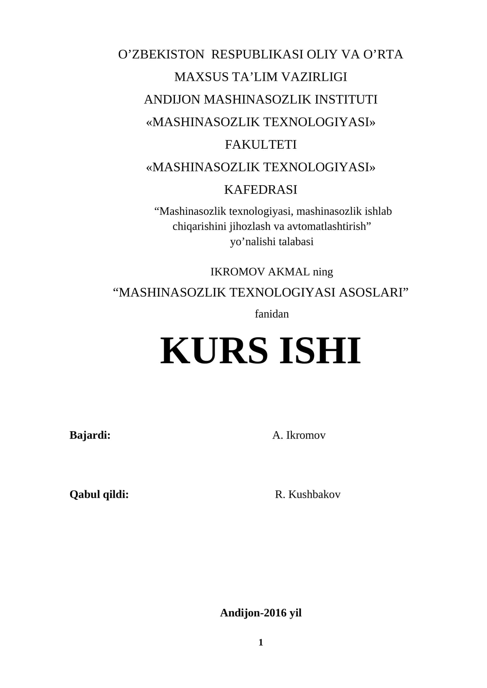 MASHINASOZLIK TEXNOLOGIYASI ASOSLARI