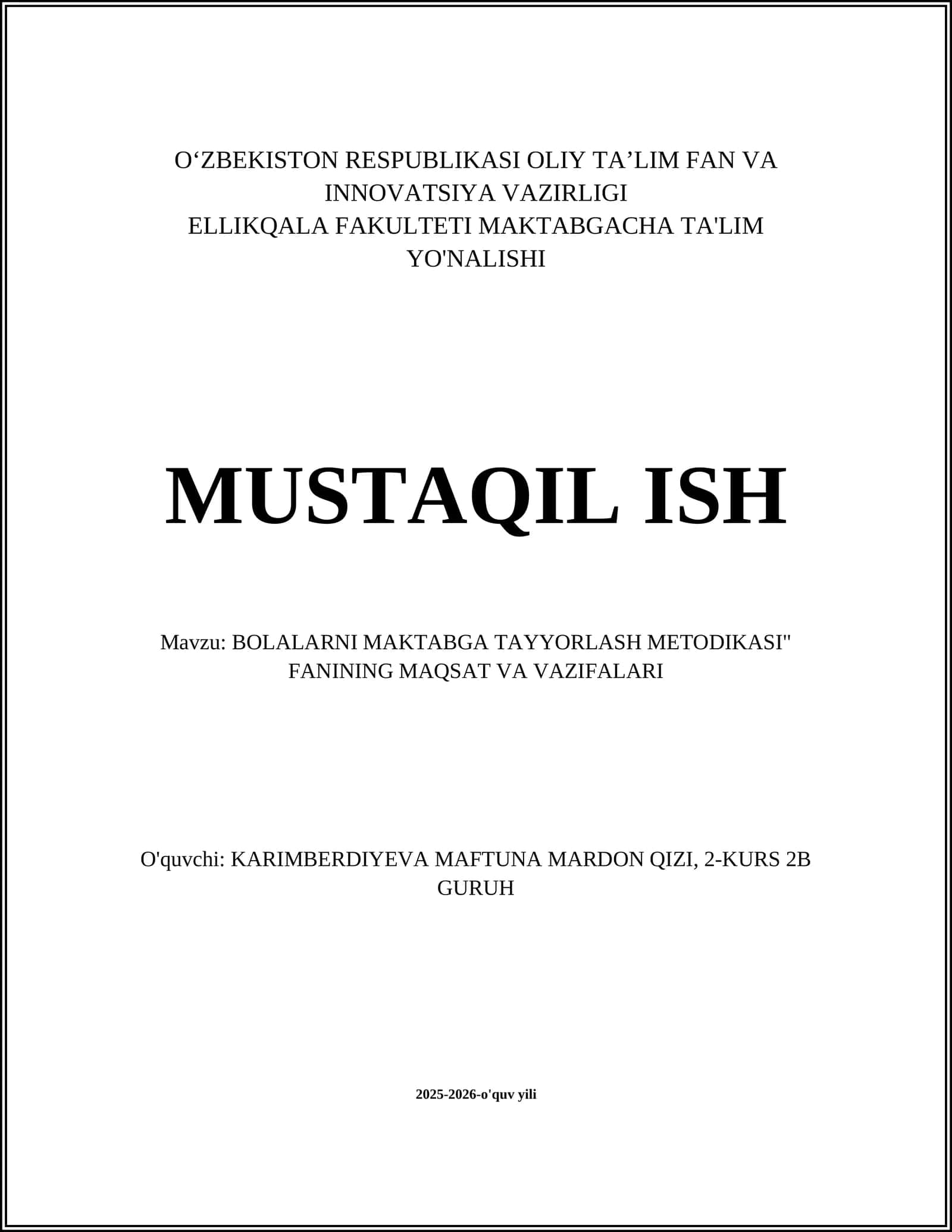 "BOLALARNI MAKTABGA TAYYORLASH METODIKASI" FANINING MAQSAT VA VAZIFALARI