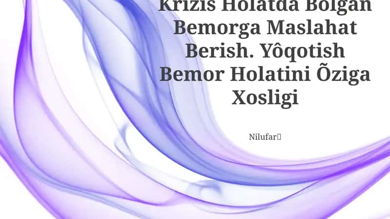 Krizis Holatda Bolgan Bemorga Maslahat Berish