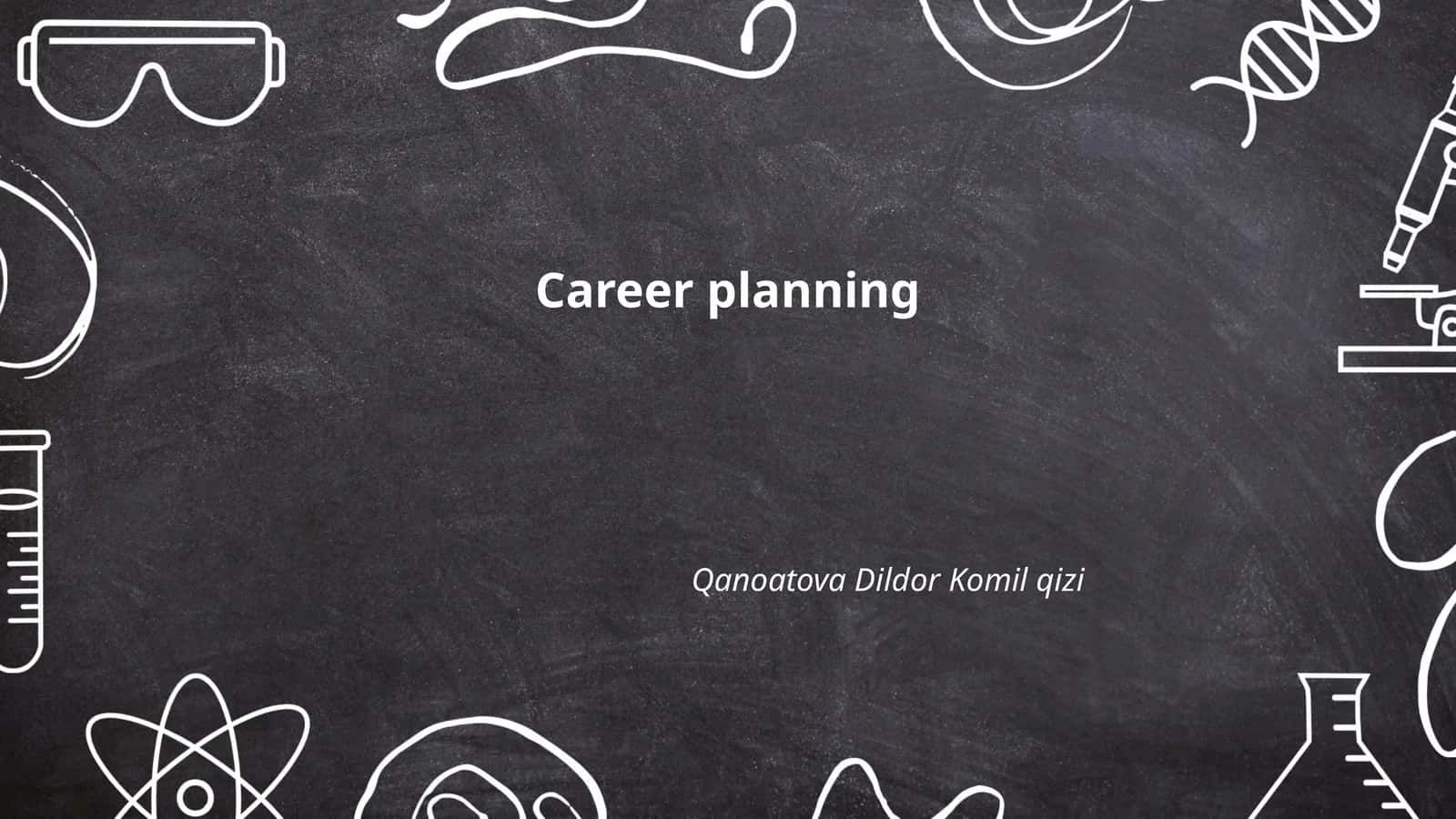 Career planning