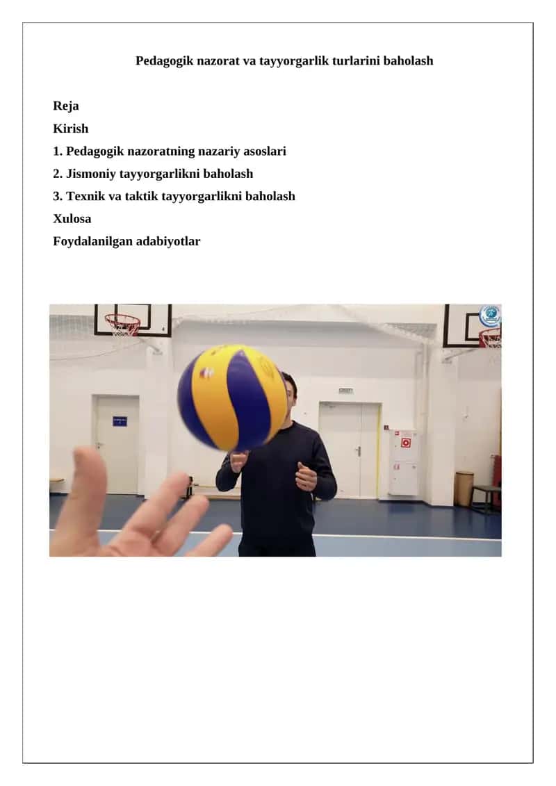 Pedagogik nazorat va tayyorgarlik turlarini baholash