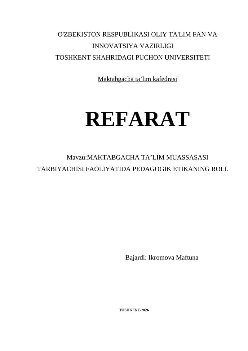 MAKTABGACHA TA’LIM MUASSASASI TARBIYACHISI FAOLIYATIDA PEDAGOGIK ETIKANING ROLI