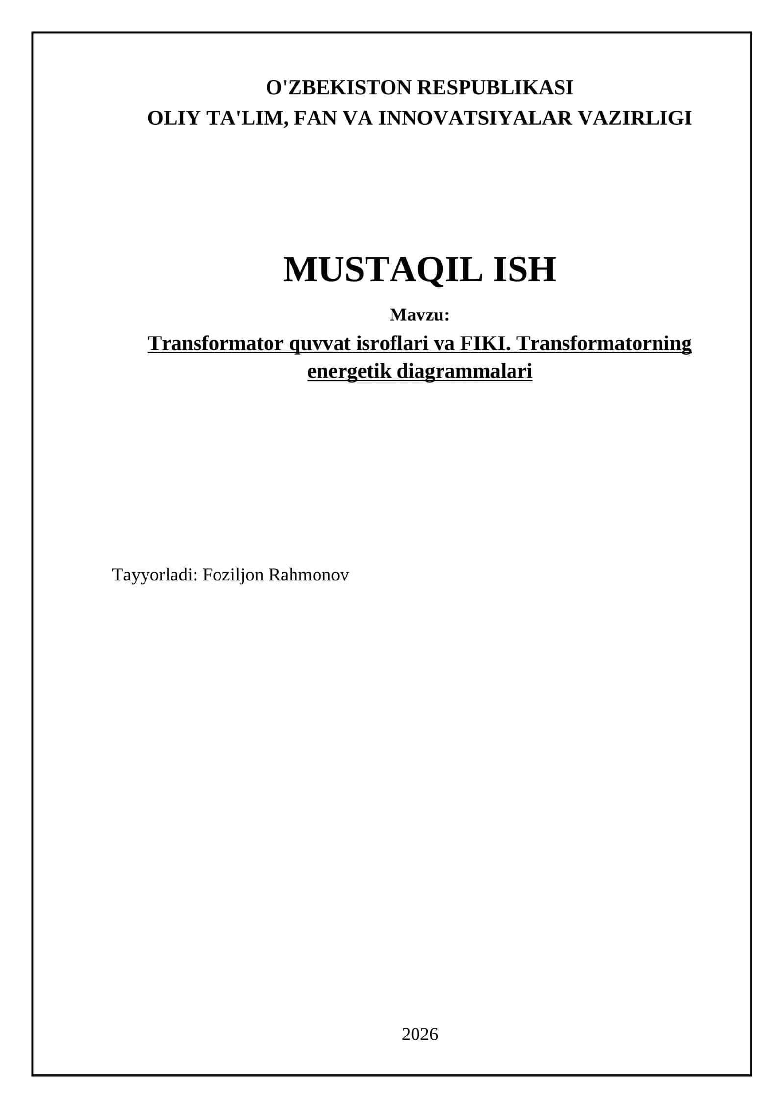 Transformator quvvat isroflari va FIKI. Transformatorning energetik diagrammalari