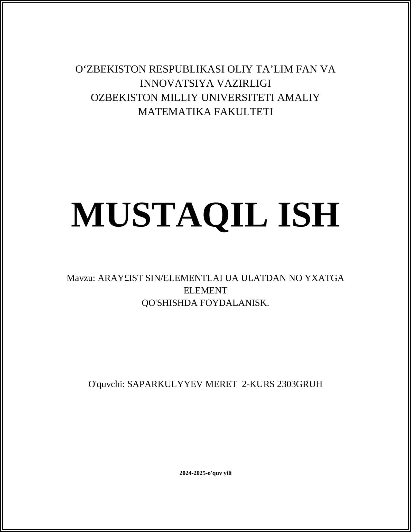ARAY£IST SIN/ELEMENTLAI UA ULATDAN NO YXATGA ELEMENT QO'SHISHDA FOYDALANISK