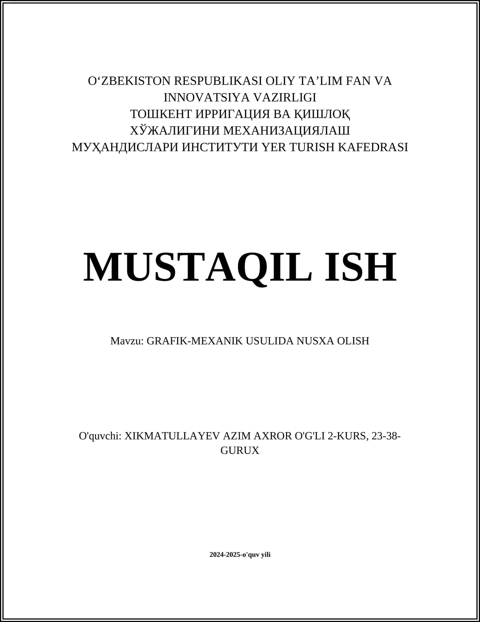 GRAFIK-MEXANIK USULIDA NUSXA OLISH