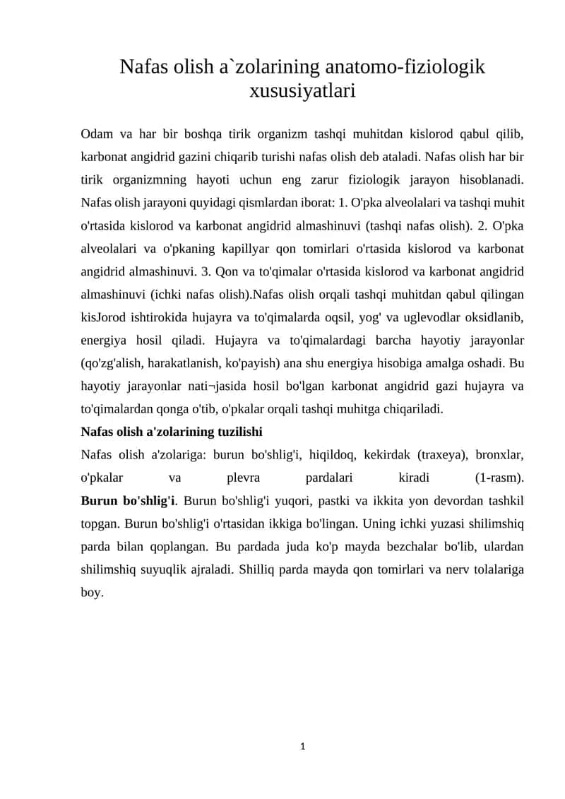 Nafas olish a`zolarining anatomo-fiziologik xususiyatlari