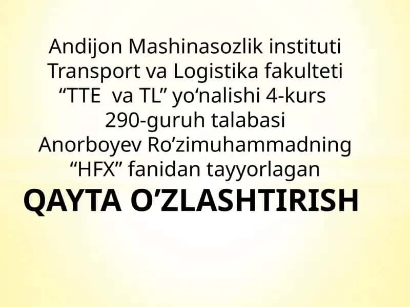 QAYTA O’ZLASHTIRISH