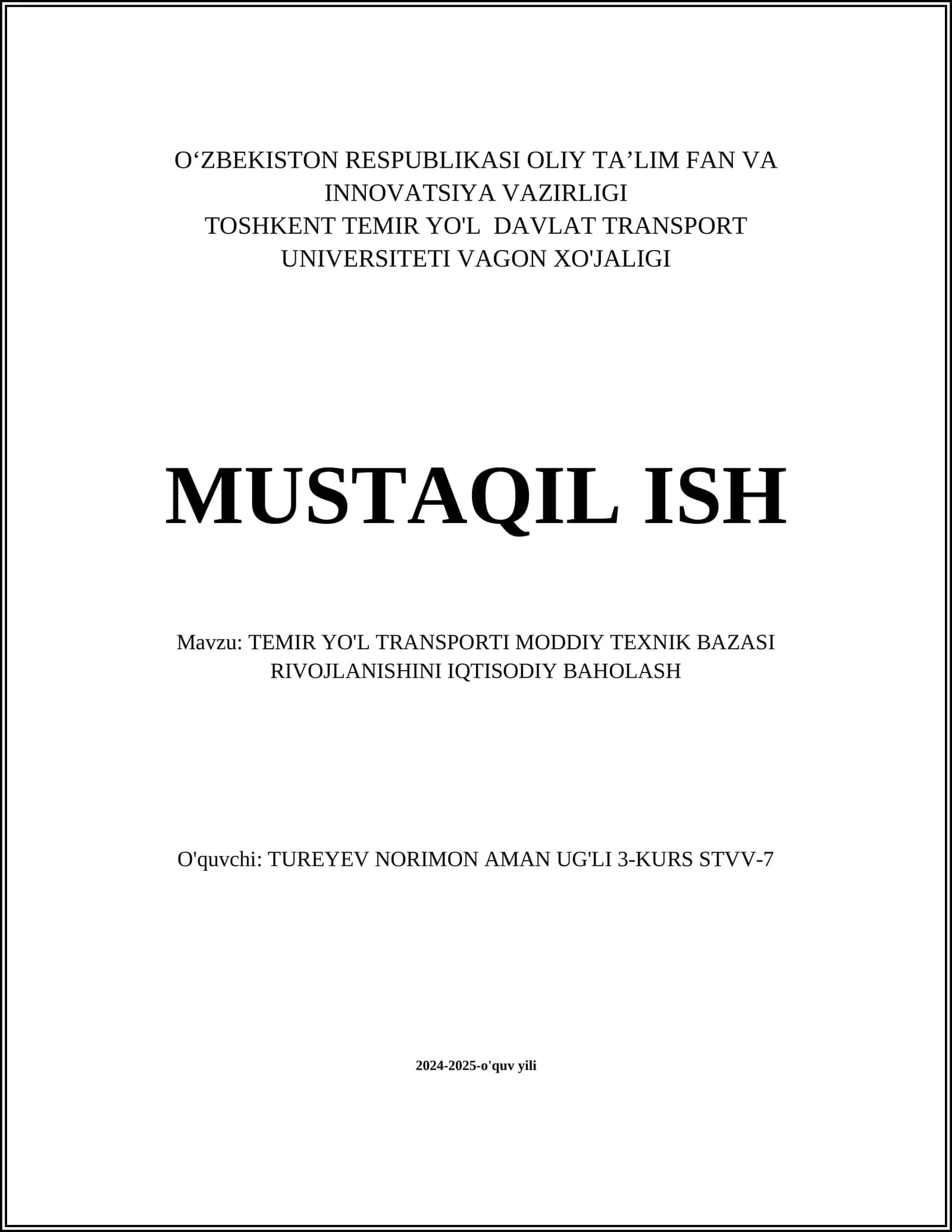 TEMIR YO'L TRANSPORTI MODDIY TEXNIK BAZASI RIVOJLANISHINI IQTISODIY BAHOLASH
