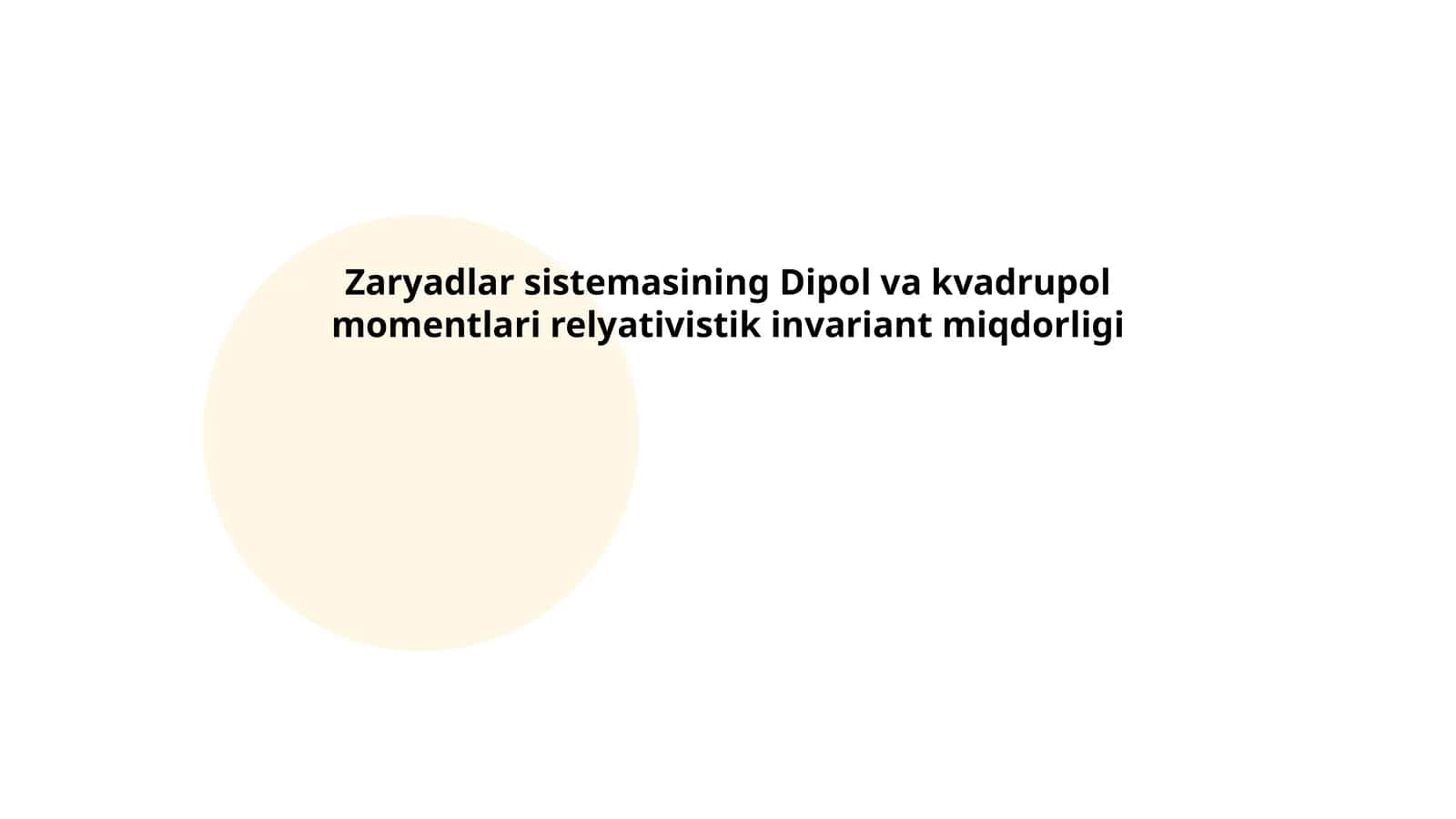 Dipol va kvadrupol momentlari tushunchasi