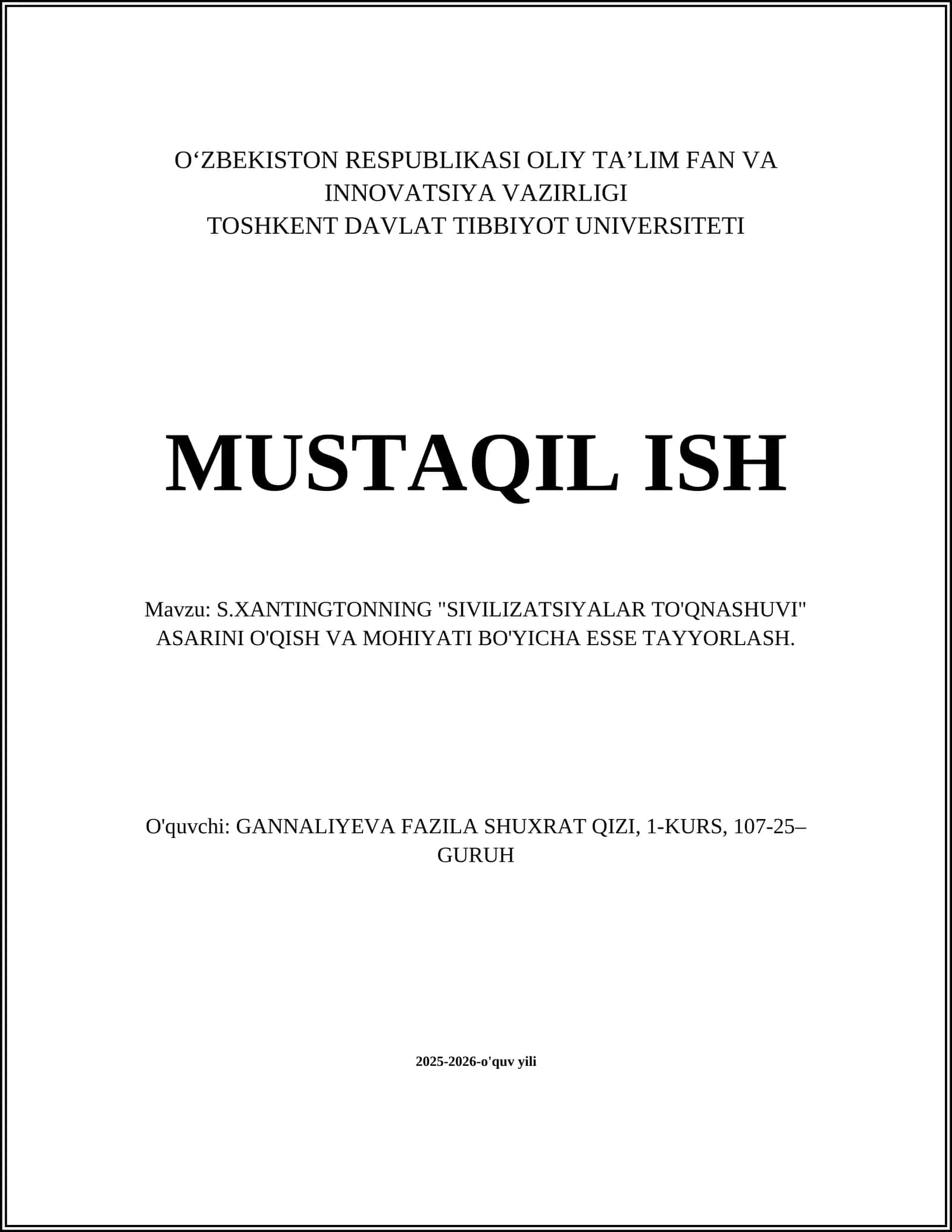 S.XANTINGTONNING "SIVILIZATSIYALAR TO'QNASHUVI" ASARINI O'QISH VA MOHIYATI BO'YICHA ESSE TAYYORLASH