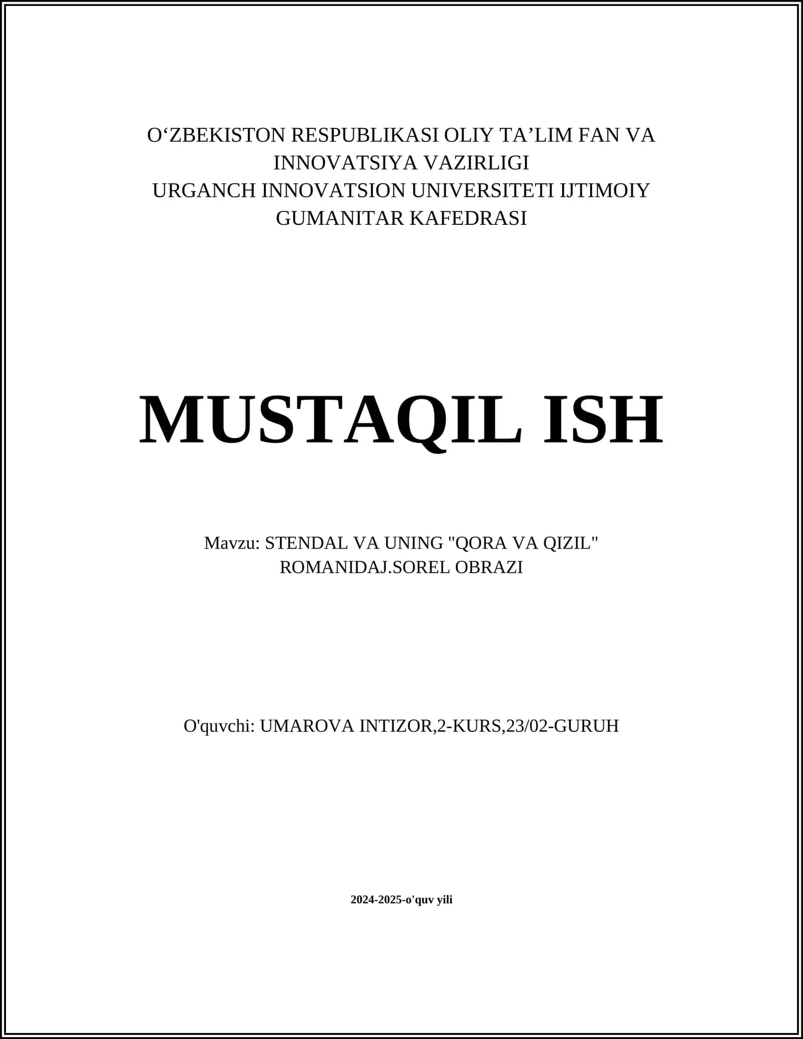 STENDAL VA UNING "QORA VA QIZIL" ROMANIDAJ.SOREL OBRAZI