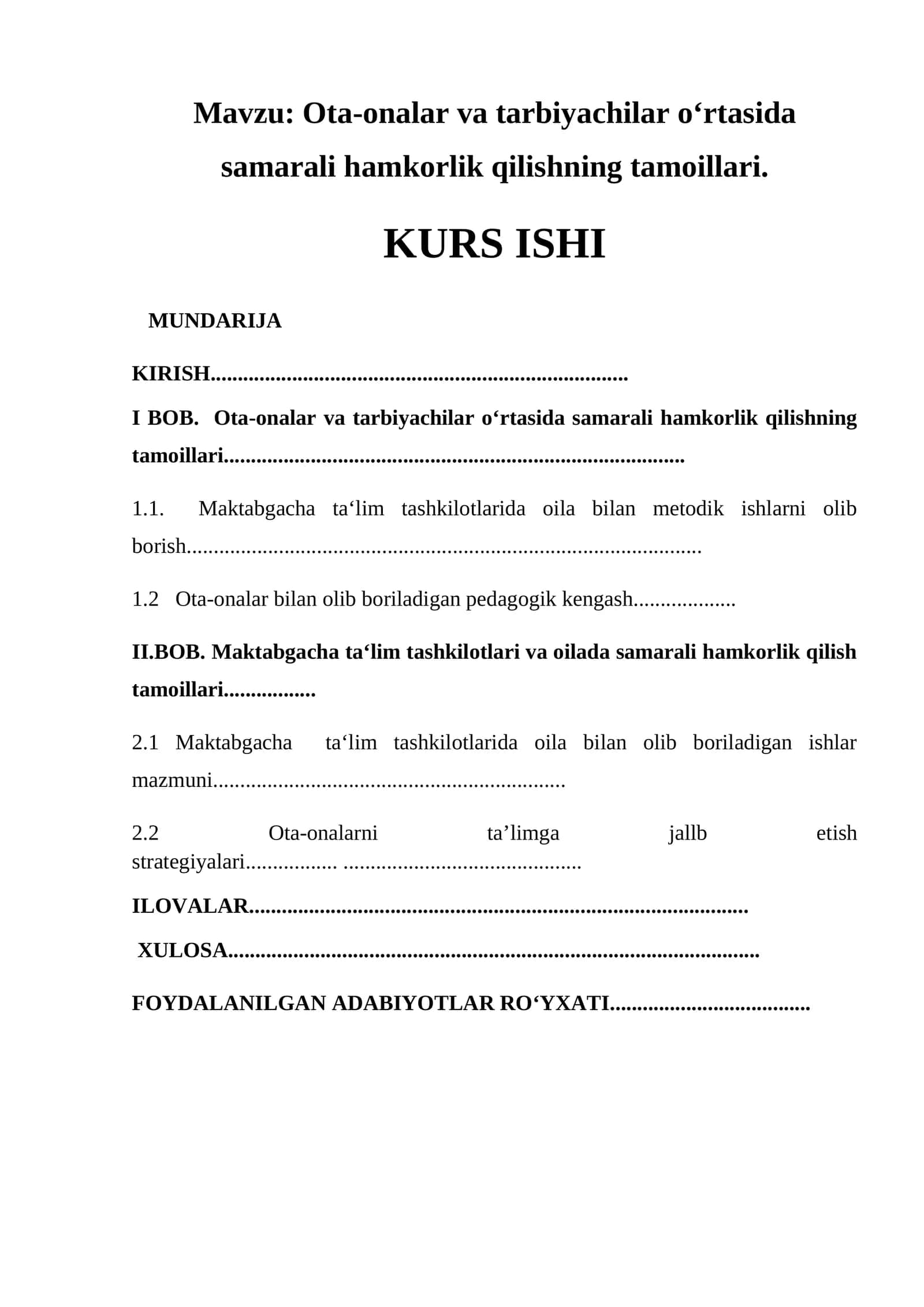 Ota-onalar va tarbiyachilar o‘rtasida samarali hamkorlik qilishning tamoillari