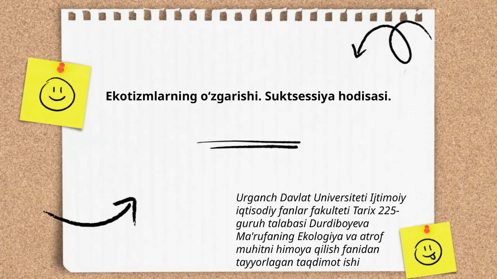 Ekotizmlarning oʻzgarishi. Suktsessiya hodisasi