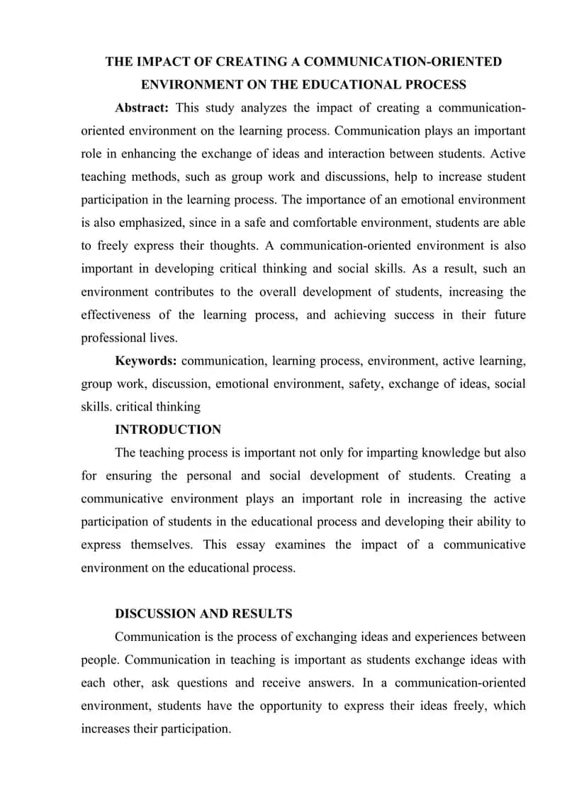 THE IMPACT OF CREATING A COMMUNICATION-ORIENTED ENVIRONMENT ON THE EDUCATIONAL PROCESS.